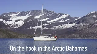 Sailing Argo Ep 23 - On the hook in the Arctic Bahamas