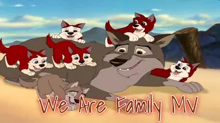 Balto (We Are Family MV)