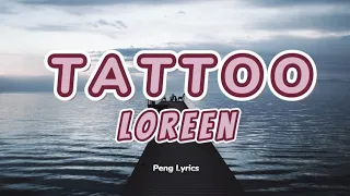 Tattoo - Loreen