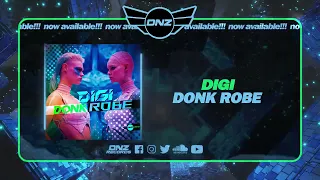 DNZF1671 // DIGI - DONK ROBE (Official Video DNZ Records)