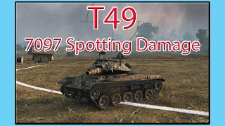 World of Tanks T49, 70087 spotting damage, patrol duty