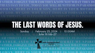 February 25, 2024 10am Sunday Worship