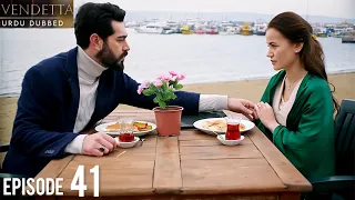 Vendetta Episode 41 | Urdu Dubbed | Kan Cicekleri | Turkish Drama in Hindi/Urdu @HudabiaDubs