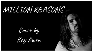 Lady Gaga - Million Reasons (Kay Awen Acoustic Male Cover)