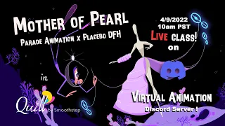 Mother Of Pearl BTS by Parade Animation & Placebo DFH
