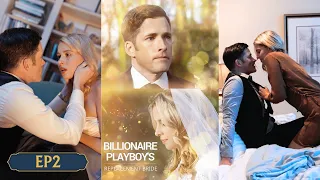 EP02 - [Billionaire Playboy's Replacement Bride] #shorts #love