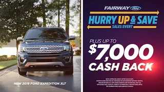 Fairway Ford | Hurry Up and Save Sales Event | Expedition