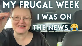 My FRUGAL week / I was on the NEWS / Vlog Frugal Living
