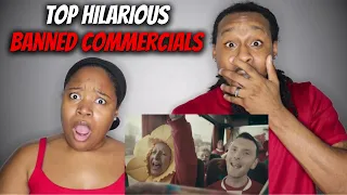 American Couple Reacts "TOP 10 HILARIOUS BANNED COMMERCIALS"