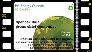Spencer Dale. Presentation of BP Energy Outlook 2035