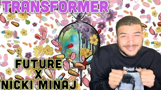 Future x Nicki Minaj - Transformer | Wrld On Drugs | (REACTION)