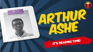 Arthur Ashe | Reading Books For Kids