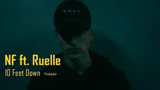 NF ft. Ruelle - 10 Feet Down (Legendado/Tradução)