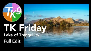 TK FRIDAY (Lake Of Tranquility) FULL EDIT