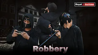 D.B.C | Robbery | Royal 2 YouTuber | R2Y