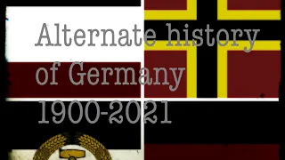 Alternate history of Germany 1900-2021