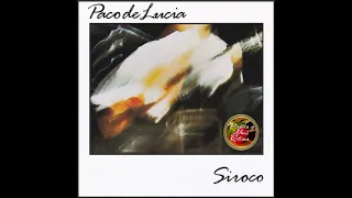 Paco de Lucía - Siroco (1987) La Cañada (Tangos)