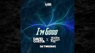 David Guetta & Bebe Rexha & Da Tweekaz - I'm Good (Bass Prototype Hardstyle Mash-Up)