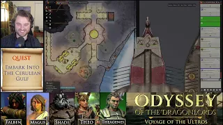 Odyssey of the Dragonlords - Episode 50: Oaths and Deadlines