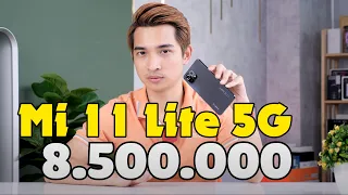 Đánh giá chi tiết Xiaomi Mi 11 Lite 5G - Toàn diện nhất, best choice nhất nếu giá dưới 10 triệu?