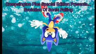 Evolution Of Sonic Falling (2024)