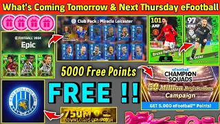 😱What's Coming On Tomorrow & Thursday | eFootball 2024 mobile | Free Coins | Free Epics😍