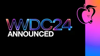 Apple Announces WWDC 2024: What to Expect!