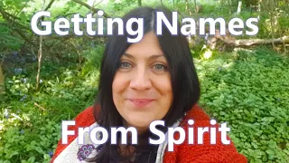 Mediumship Development - Learning how to get names from Spirit.