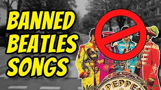 The Beatles Songs that Have been Banned