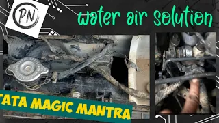 Tata Magic Mantra coolant air problem