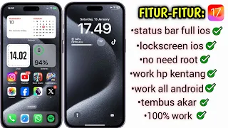 tutorial lengkap cara ubah tampilan android menjadi full iPhone 15 pro max 100% work 🔥