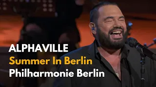 Alphaville - Summer In Berlin (Live at the Philharmonie Berlin)