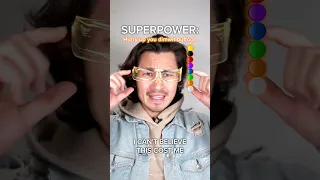 POV: You get glasses that give you superpowers…