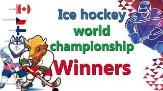 Top 8 Ice hockey world championship Winners by countries 1924 - 2019