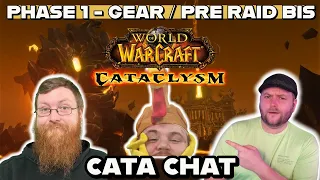 How do you get pre raid BIS?- Cata Chat Podcast - Episode 5