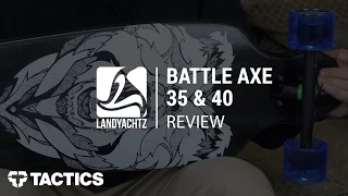 Landyachtz Battle Axe 35" & 40" Complete Longboard Review - Tactics.com