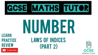 Negative and Fractional Indices - Part 2 (Higher & Foundation) | GCSE Maths Tutor