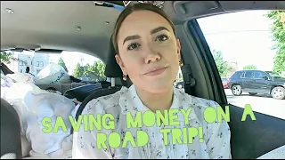 ROAD TRIP HACKS: SAVING MONEY | Katie Carney