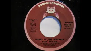 Chip Taylor - Angel of the morning