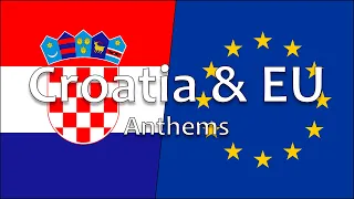 🇭🇷 🇪🇺 Croatian & EU National Anthems! (Our Beautiful Homeland & Ode to Joy)