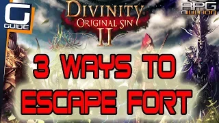 DIVINITY ORIGINAL SIN 2 - 3 Ways to escape (enter) Fort Joy