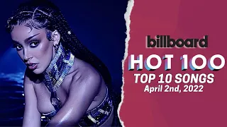 Billboard Hot 100 Songs Top 10 This Week | April 2nd, 2022