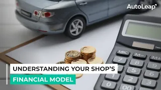 Understanding your Shop’s Financial Model - Business Finance