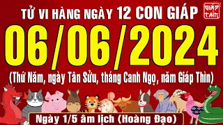 Tử vi ngày mới, Thứ Năm (6-6-2024) của 12 con giáp, chuẩn xác nhất (Bản Full)