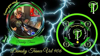 DOMSKY TRANCE VOL 906