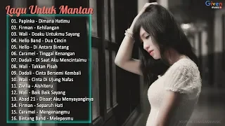 LAGU GALAU 2023/2024 - LAGU GALAU UNTUK MANTAN