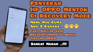 Solusi Hp Oppo Cuma Mentok Di 3 Bahasa // Oppo Recovery Mode