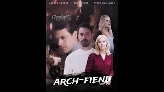 Arch-Fiend - Fan Made Movie Part 01