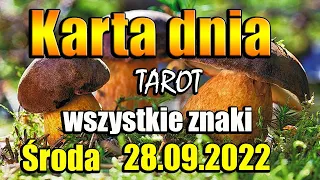 ☀️KARTA DNIA 28-09-2022 WSZYSTKIE ZNAKI☀️