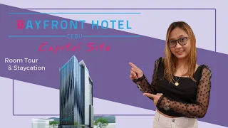 Bayfront Hotel Cebu - Capitol Site | Room Tour and Staycation 2021